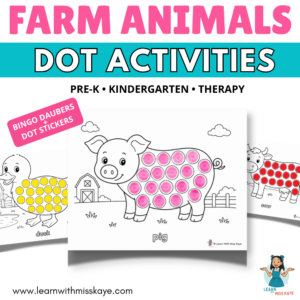 Farm Animals Dot Marker and Dot Sticker or Bingo Dauber Printables